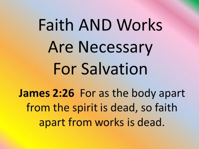 The Role of Faith and Works in Christian Salvation