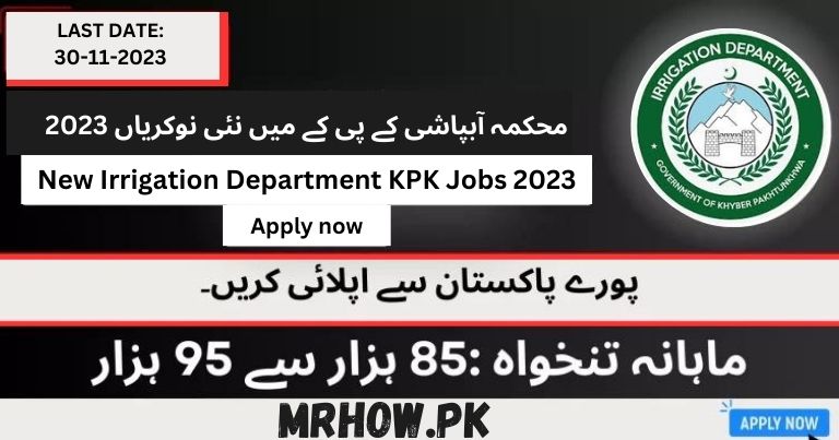 New Irrigation Department KPK Jobs 2023 | Apply Now