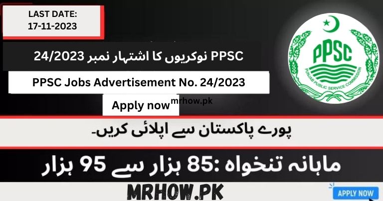 PPSC Jobs Advertisement No. 24/2023