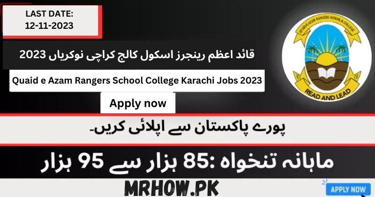 Quaid e Azam Rangers School College Karachi Jobs 2023 | Apply Now