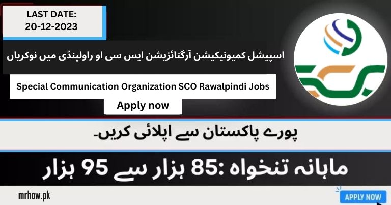 Special Communication Organization SCO Rawalpindi Jobs 2023 Apply Now